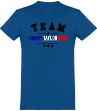 Charger l&#39;image dans la galerie, NOUVEAUTÉ: T-shirt Col Rond TEAM Tommy Taylor Mode Made In France. Imprimés et brodés en FRANCE
